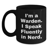 Warden Gifts Funny Quote Black Coffee Mug for Graduation, Gifts from Friends for Warden - Main